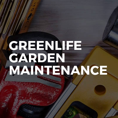 Greenlife Garden Maintenance