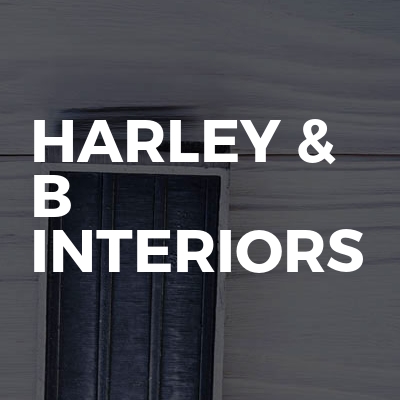 Harley & B Interiors