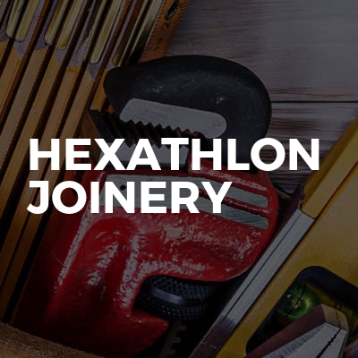 Hexathlon Joinery 