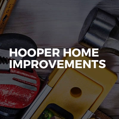 Hooper home improvements