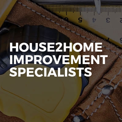 House2home Improvement Specialists