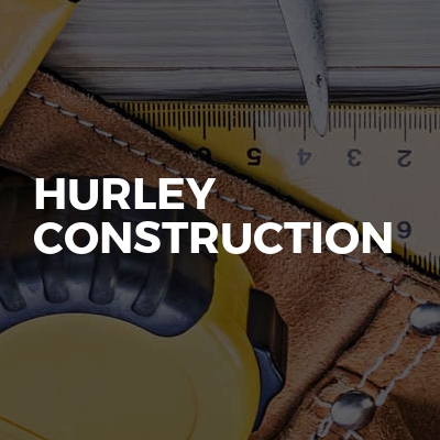 Hurley construction