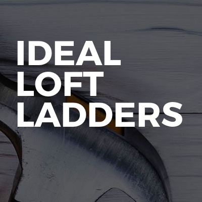 Ideal Loft Ladders 