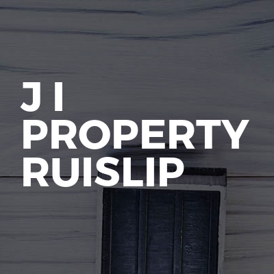 J I Property Ruislip