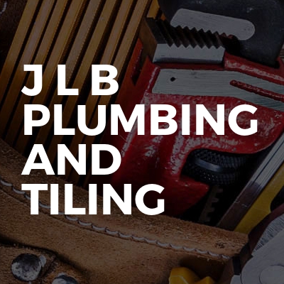 J L B Plumbing And Tiling