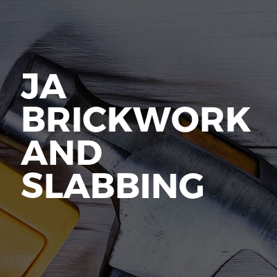 JA brickwork and slabbing 