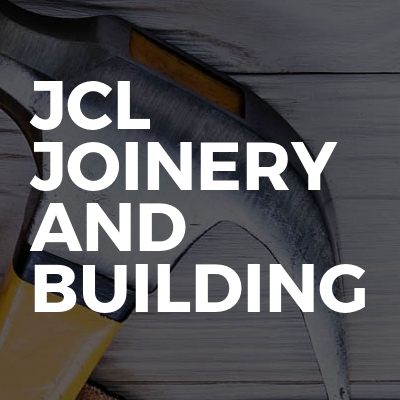 JCL Joinery and building
