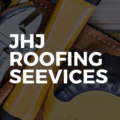 Jhj Roofing Seevices