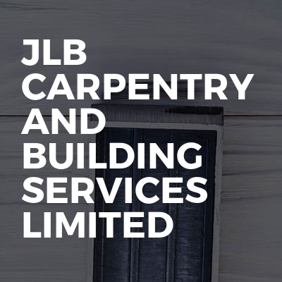 JLB Carpentry and building services limited 