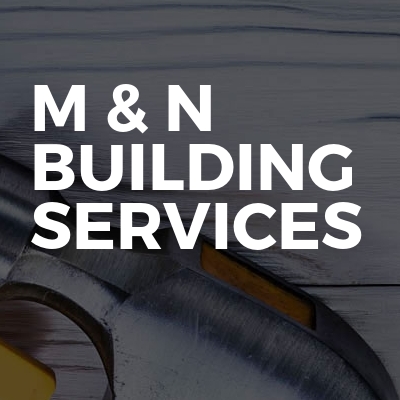 M & N Building services 