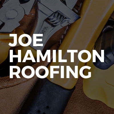 Joe Hamilton roofing