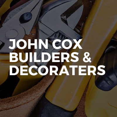 John cox Builders & Decoraters 