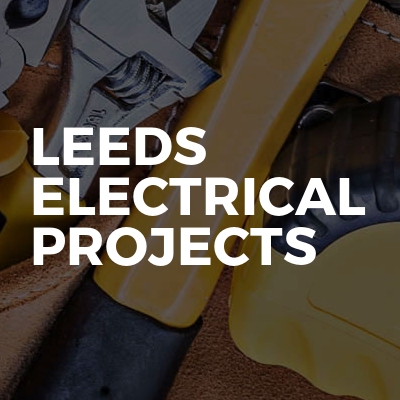 Leeds Electrical Projects