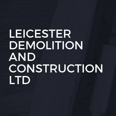 Leicester demolition and construction Ltd logo