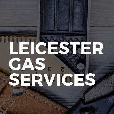 Leicester Gas Services