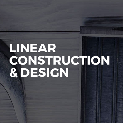 Linear Construction & Design