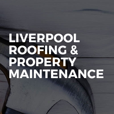 Liverpool Roofing & Property Maintenance