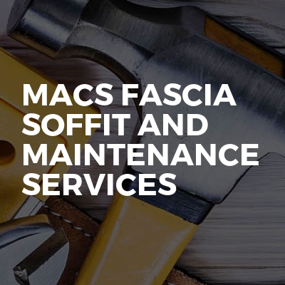 Macs fascia soffit and maintenance services
