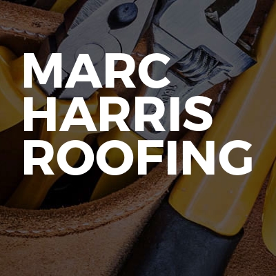 Marc Harris roofing 