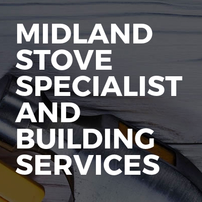 Midland Stove Specialist And Building Services