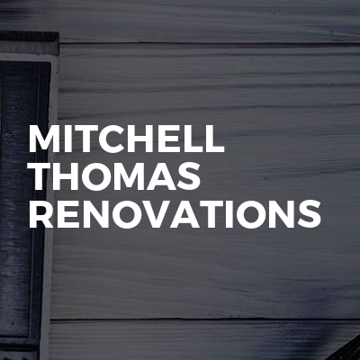 Mitchell Thomas Renovations