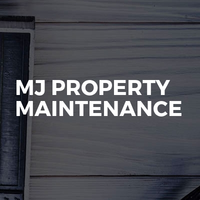 MJ Property Maintenance