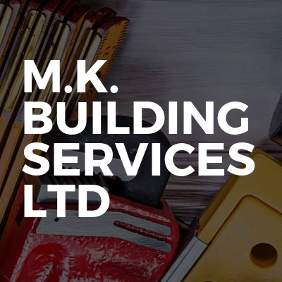 M.k. Building services ltd