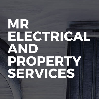 MR Electrical and property services