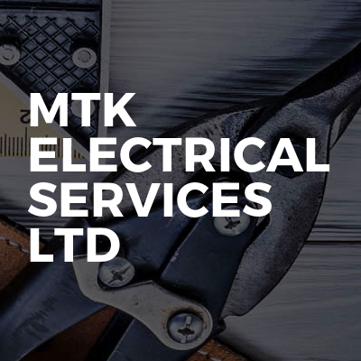 MTK Electrical Services Ltd