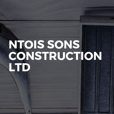 Ntois Sons Construction Ltd