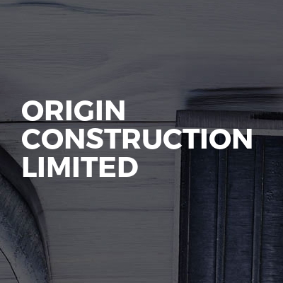 Origin Construction Limited