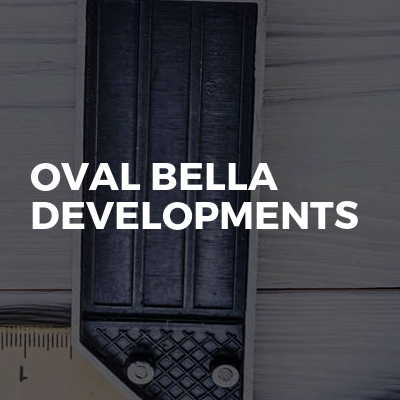 Oval Bella Developments Ltd