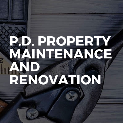 P.D. Property Maintenance and Renovation 