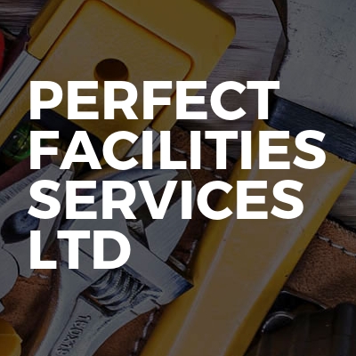 Perfect Facilities Services Ltd