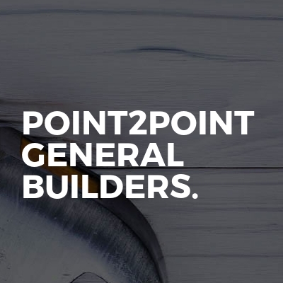 Point2Point General Builders.