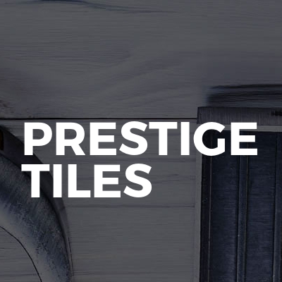 Prestige Tiles