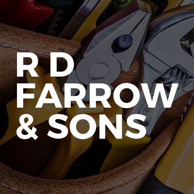R D Farrow & Sons