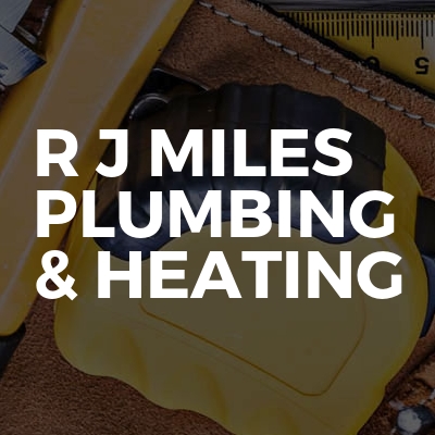 R J Miles Plumbing & Heating
