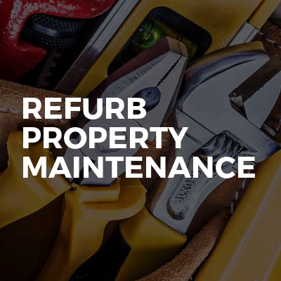 Refurb Property Maintenance