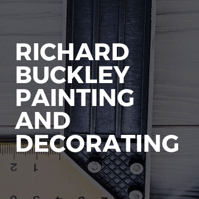Richard Buckley Painting And Decorating
