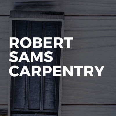 Robert Sams Carpentry