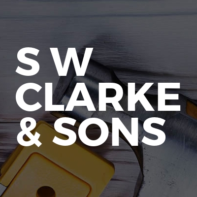 S W Clarke & Sons