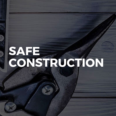 Safe Construction