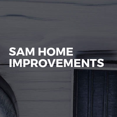 Sam home improvements 