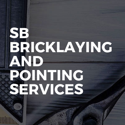 SB Bricklaying And Pointing Services