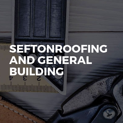 Seftonroofing And General Building