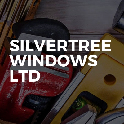 Silvertree Windows Ltd