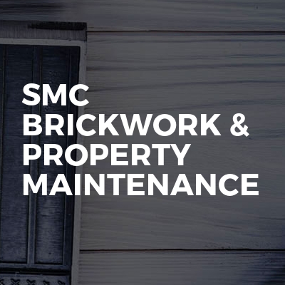 Smc brickwork & property maintenance