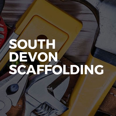 South Devon scaffolding 