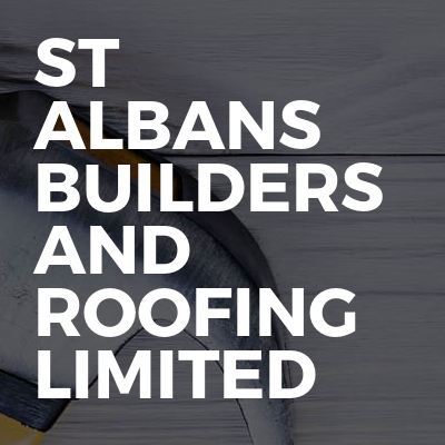 St Albans Builders And Roofing Limited